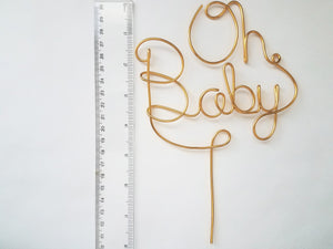 Oh Baby Wire Cake Topper